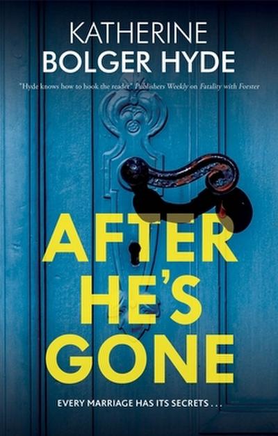 After He’s Gone