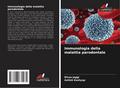 Immunologia della malattia parodontale