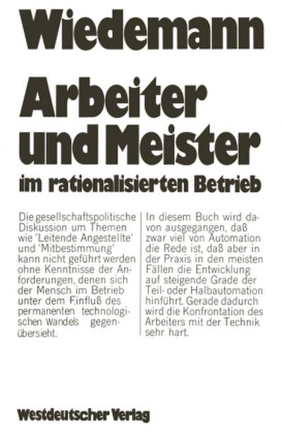 Arbeiter und Meister im rationalisierten Betrieb