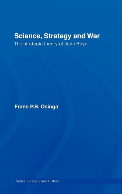 Science, Strategy and War