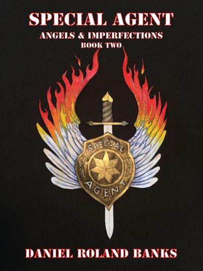 Special Agent Angels & Imperfections Book Two
