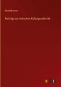 Beiträge zur indischen Kulturgeschichte