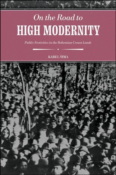 On the Road to High Modernity