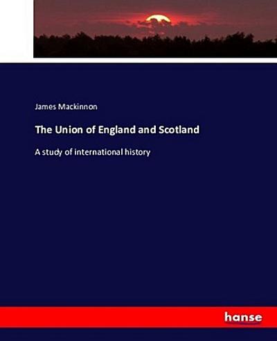 The Union of England and Scotland