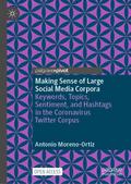 Making Sense of Large Social Media Corpora