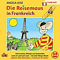 Die Reisemaus in Frankreich