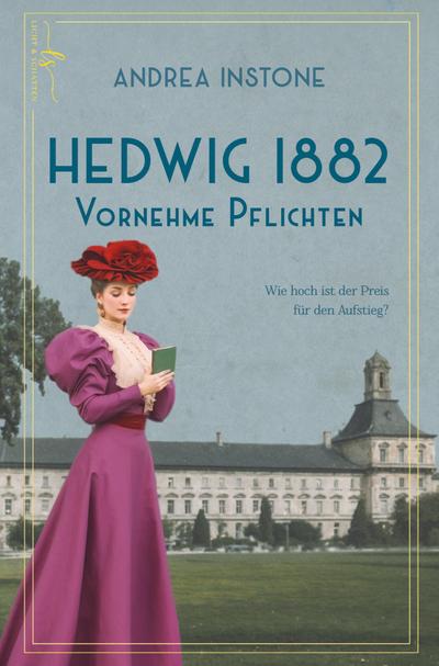 Hedwig 1882 - Vornehme Pflichten