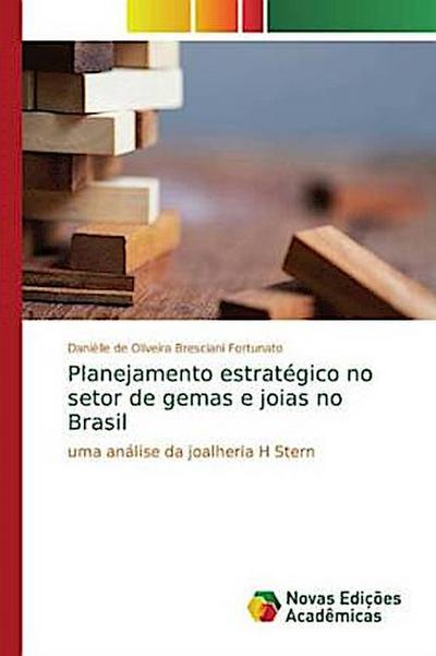 Planejamento estratégico no setor de gemas e joias no Brasil