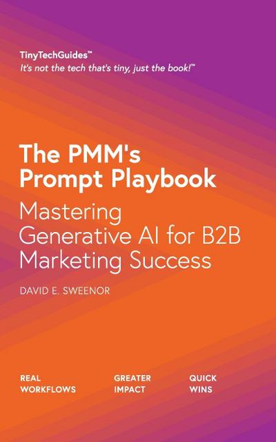 The PMM’s Prompt Playbook