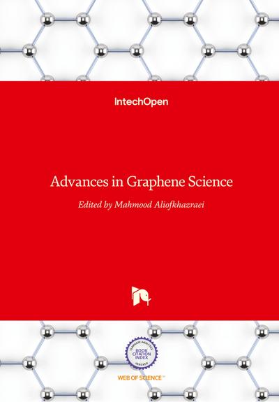 Advances in Graphene Science
