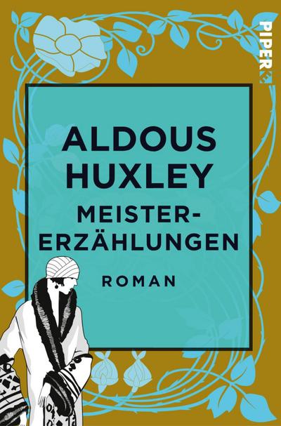 Huxley, A: Meistererzählungen