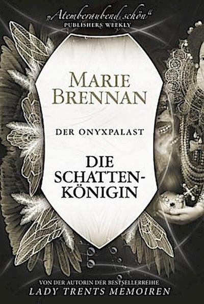 Der Onyxpalast - Die Schattenkönigin