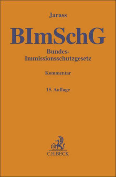 Bundes-Immissionsschutzgesetz. BImSchG