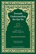 Towards Understanding the Qur’an (Tafhim al-Qur’an) Volume 14