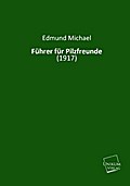 Führer für Pilzfreunde: (1917)
