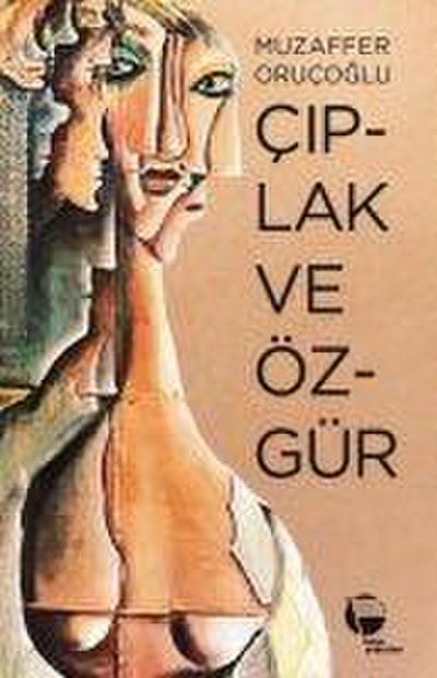 Ciplak ve Özgür