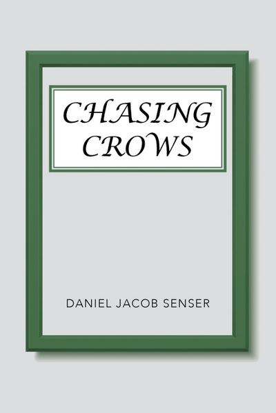 Chasing Crows