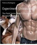 Experiment Unleashed