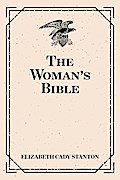 The Woman’s Bible