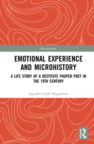 Emotional Experience and Microhistory