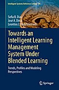 Towards an Intelligent Learning Management System Under Blended Learning