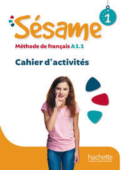 Sésame 1. Cahier d’activités + Manuel númerique