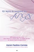 101 facons de rencontrer vos anges