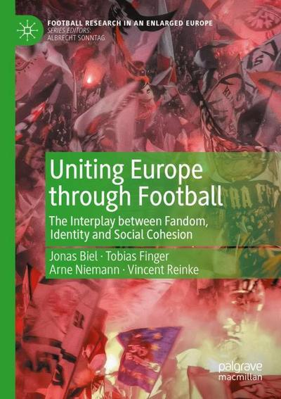 Uniting Europe through Football