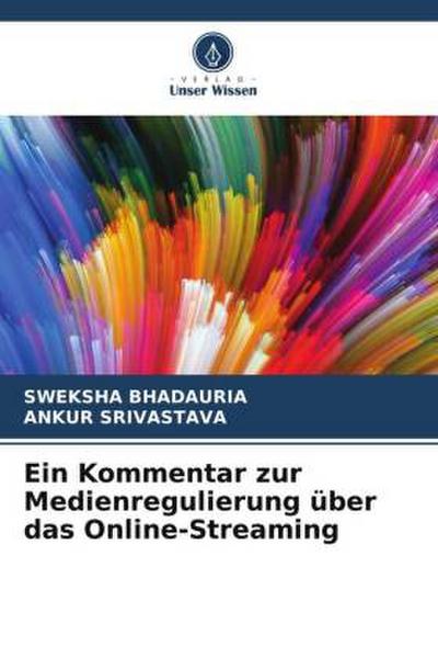 Ein Kommentar zur Medienregulierung über das Online-Streaming