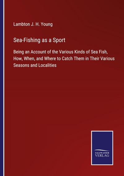 Sea-Fishing as a Sport