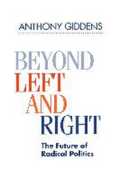 Beyond Left and Right