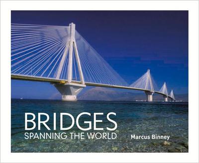 Bridges: Spanning the World
