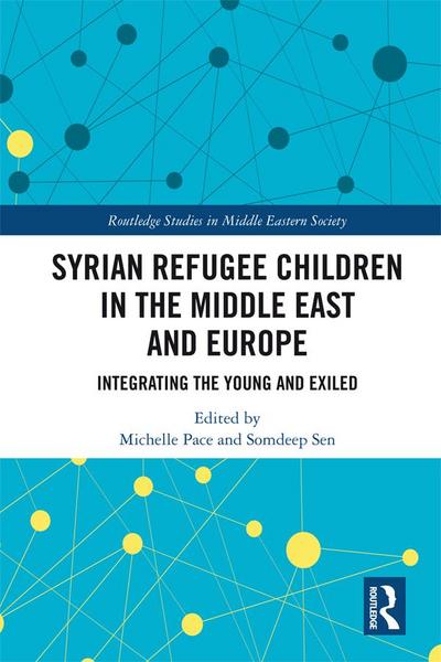Syrian Refugee Children in the Middle East and Europe