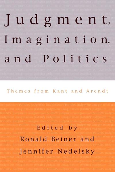 Judgment, Imagination, and Politics