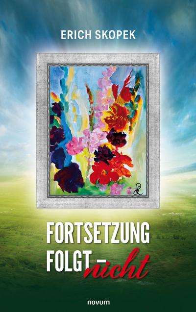 Fortsetzung  folgt - nicht