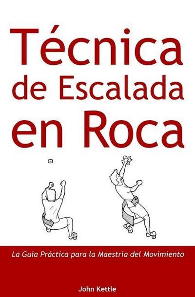Técnica de Escalada en Roca