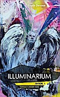Illuminarium - Book 1 - Soliloquy’s Labyrinth Series
