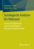 Soziologische Analysen des Holocaust