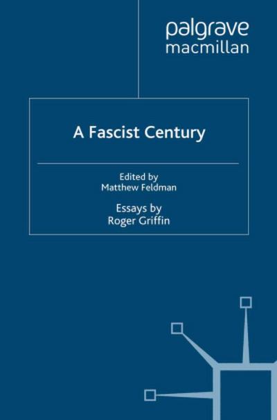 A Fascist Century
