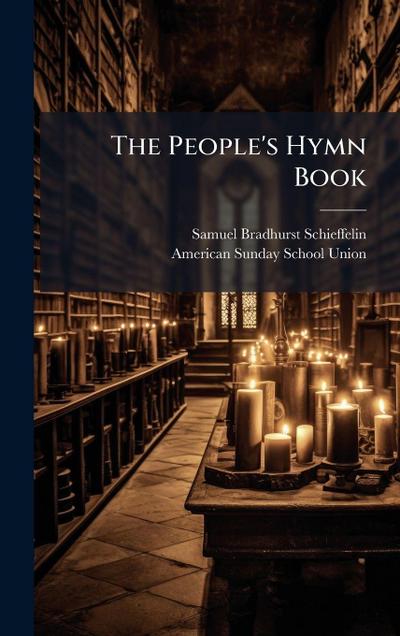 The People’s Hymn Book