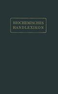 Biochemisches Handlexikon