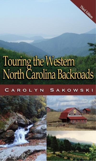 Sakowski, C: Touring Western North Carolina