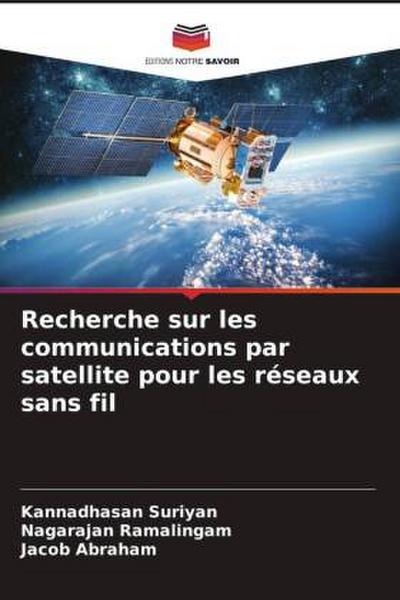 Recherche sur les communications par satellite pour les réseaux sans fil