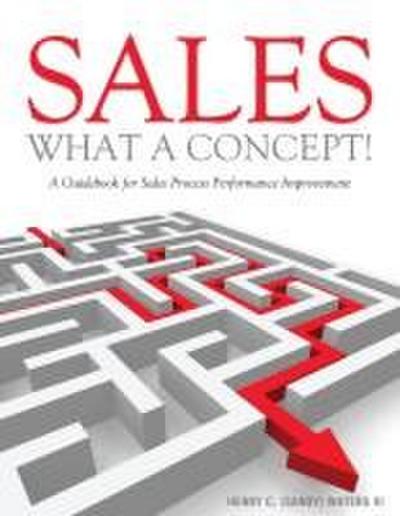 Sales - What A Concept!
