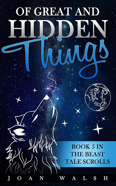 Of Great and Hidden Things