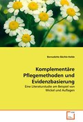 Komplementäre Pflegemethoden und Evidenzbasierung