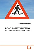 ROAD SAFETY IN KENYA