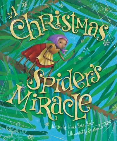 The Christmas Spider’s Miracle