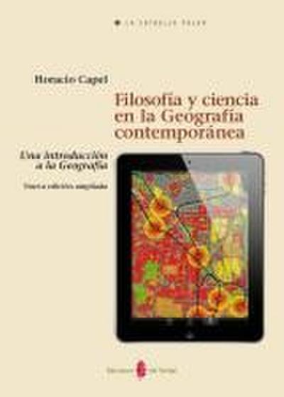 Filosofía y ciencia en la Geografía contemporánea: una introducción a la Geografía