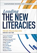 Leading the New Literacies